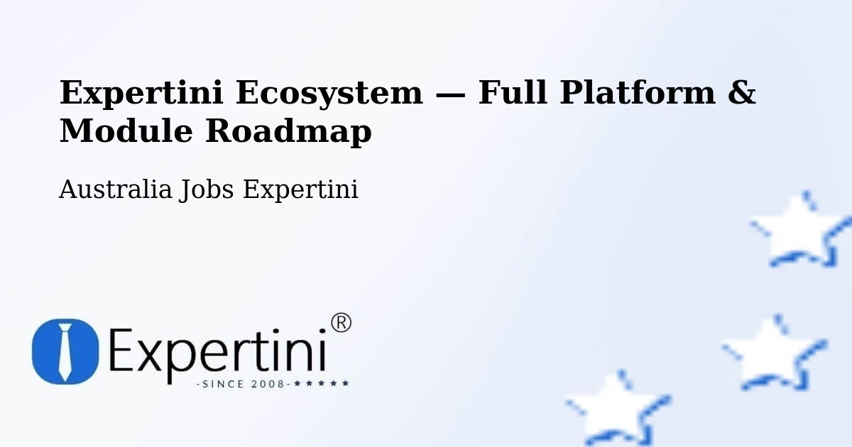 Expertini Ecosystem — Full Platform & Module Roadmap – Redfern