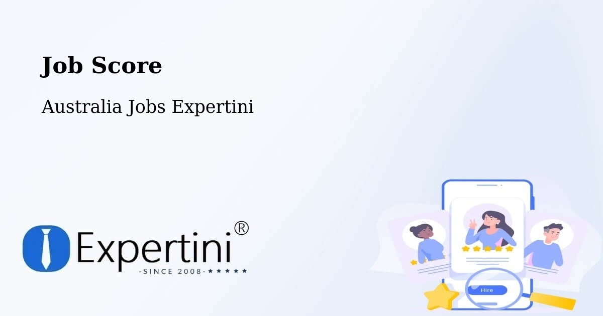 Job Score & Job Description Score Tool – Redfern - Australia Jobs Expertini